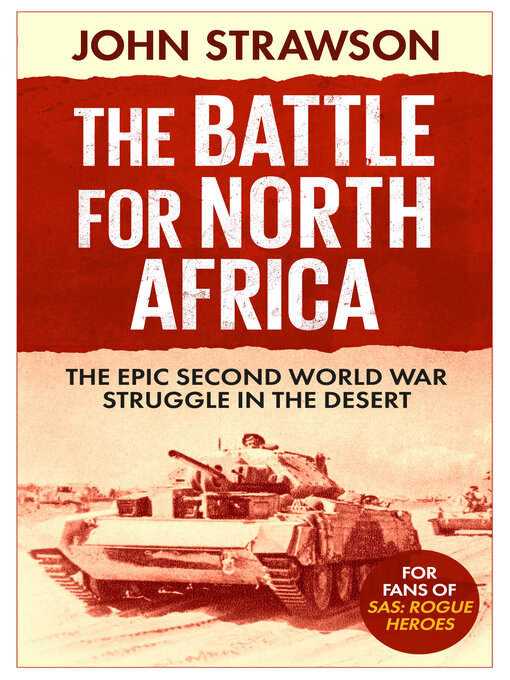 Title details for The Battle for North Africa by John Strawson - Available